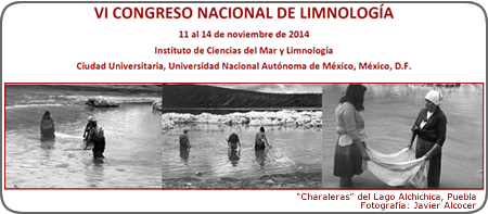 VI Congreso Mexicano de Limnología Congreso Mexico